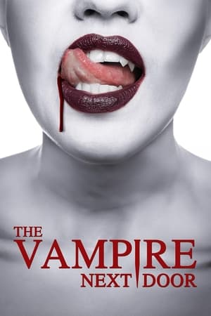 The Vampire Next Door: Film Horor Wanita Vampir Jatuh Cinta