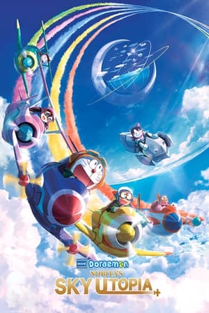 Doraemon the Movie: Nobita's Sky Utopia: Film Kartun Doraemon terbaru