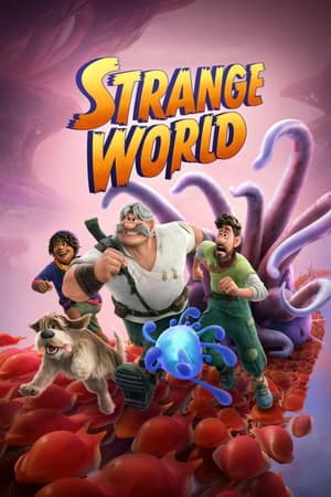 Strange World : Film Kartun Fantasy Strange World Tahun 2022