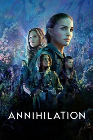 Annihilation: Film Horor Super Seru Tahun 2018 Subtitle Indonesia Lengkap