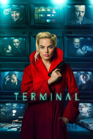 Terminal: Film Movie Thriller Terbaik Tahun 2018 Pemeran Margot Robbie.