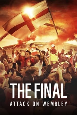 The Final: Attack on Wembley - Film Thriller Seputar Sepak Bola