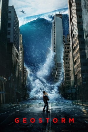 Geostorm: Film Bencana Fiksi Ilmiah dari Amerika Tahun 2017