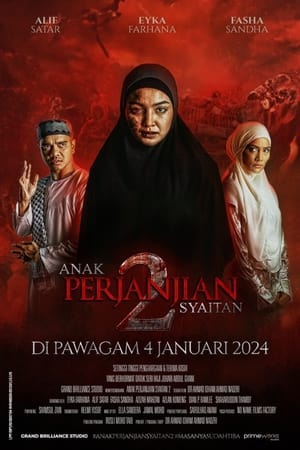 Anak Perjanjian Syaitan 2: Film Horor Perempuan Yang Dihantui Makhluk Gaib