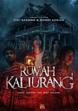 Rumah Kaliurang: Film Horor 5 Sahabat Yang Tersesat Di Rumah Hantu