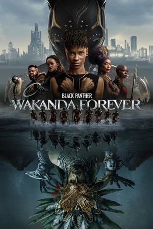 Black Panther - Wakanda Forever: Film Marvel Terbaru 2022 Sub Indo