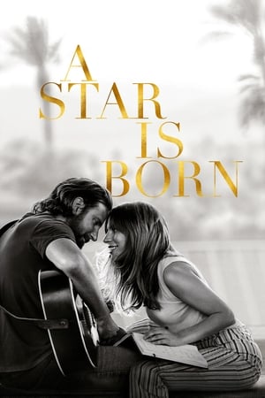 A Star Is Born: Film Drama Musikal Romantis Amerika Serikat