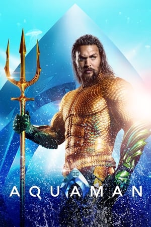 Aquaman: Film Fiksi Putra Dari Dewa Lautan Subtitle Indonesia Full