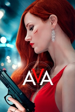 Ava: Film Action Seru Dibintangi Jessica Chastain Pada Tahun 2020